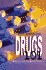 Drugs 101: an Overview for Teens