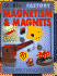 Magnetism and Magnets (Science Factory)