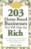 203 Home Based Businesses That Will Make You Rich