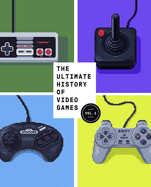 ultimate history of video games volume 1 from pong to pokemon and beyond th