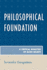 Philosophical Foundation: a Critical Analysis of Basic Beliefs