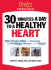 30 Minutes a Day to a Healthy Heart: One Simple Plan to Conquer All Six Major Threats to Your Heart