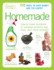 Homemade: How to Make Hundreds of Everyday Products Fast, Fresh, and Naturally