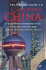 The Britannica Guide to Modern China: a Comprehensive Introduction to the World's New Economic Giant