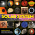 Solar System: a Visual Exploration of All the Planets, Moons, and Other Heavenly Bodies That Orbit Our Sunupdated Edition