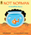 Not Norman a Goldfish Stsory