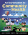 An Introduction to Community Health: Web Enhanced