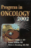 Progress in Oncology 2002