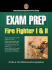 Fire Fighter I & II (Exam Prep)