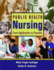 Public Health Nursing: Practicing Population-Based Care