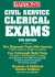 Civil Service Clerical Exams (Barron's How to Prepare for the Civil Service Examinations)