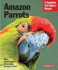 Amazon Parrots: 3rd Edition: Complete Pet Owner's Manual (Barron's Complete Pet Owner's Manuals)