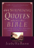 444 Surprising Quotes About the Bible: a Treasury of Inspiring Thoughts and Classic Quotations