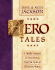 Hero Tales: a Family Treasury of True Stories From the Lives of Christian Heroes