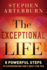 The Exceptional Life: 8 Powerful Steps to Experiencing God's Best for You