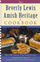 Beverly Lewis Amish Heritage Cookbook, the By Beverly Lewis (2004-05-01)