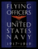 Flying Officers of the United States Navy 1917-1919