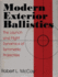 Modern Exterior Ballistics: the Launch and Flight Dynamics of Symmetric Projectiles