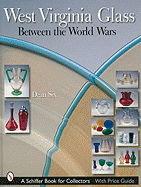 west virginia glass between the world wars