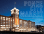 Ponce City Market: the Rise, Fall, and Rebirth of AtlantaS Largest Building