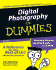 Digital Photography for Dummies (for Dummies (Computers))