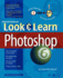 Deke McClelland's Look & Learn Photoshop 6