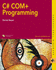 C# Com+ Programming (Professional Mindware)