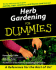 Herb Gardening for Dummies