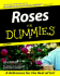 Roses for Dummies?