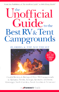 unofficial guide to the best rv and tent campgrounds in florida and the sou