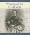 Women Who Dare Women of the Civil War