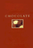 The Ultimate Encyclopedia of Chocolate: With Over 200 Recipes (Ultimate Cookbook)