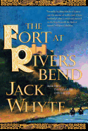 fort at rivers bend 5 camulod chronicles