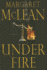 Under Fire