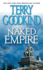 Naked Empire: Sword of Truth (Sword of Truth, 8)