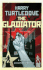 The Gladiator (Crosstime Traffic)