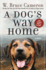 A Dog's Way Home: a Novel