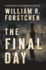 The Final Day: a John Matherson Novel (a John Matherson Novel, 3)