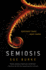 Semiosis: a Novel (Semiosis Duology, 1)