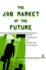 The Job Market of the Future: Using Computers to Humanize Economies: Using Computers to Humanize Economies