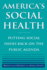 America's Social Health Putting Social Issues Back on the Public Agenda