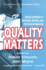 Quality Matters: Seeking Confidence in Evaluating, Auditing, and Performance Reporting (Comparative Policy Evaluation)