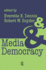 Media and Democracy (Media Studies Series)