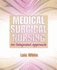 Student Workbook for Medical Surgical Nursing: an Integrated Approach