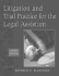 Litigation and Trial Practice for the Legal Assistant, 5th