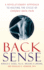 Back Sense: a Revolutionary Approach to Halting the Cycle of Chronic Back Pain