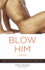 Blow Him Away Format: Paperback