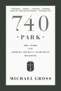 740 park the story of the worlds richest apartment building