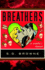 Breathers: a Zombie's Lament