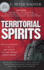 Territorial Spirits: Practical Strategies for How to Crush the Enemy Through Spiritual Warfare